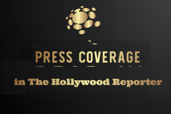 Press coverage in The Hollywood Reporter, Deadline and Variety provides top industry exposure and recognition